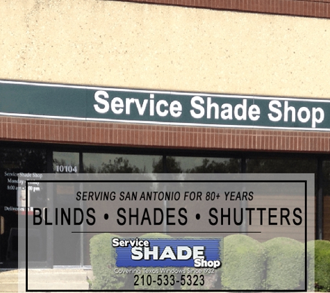 Service Shade Shop - San Antonio, TX