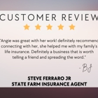 Steve Ferraro Jr - State Farm Insurance Agent