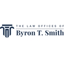 Law Offices of Byron T Smith - Attorneys