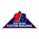 Ron Beard Custom Building - Home Builders