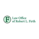 Law Offices of Robert L. Firth - Product Liability Law Attorneys