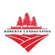 Roberts Landscaping