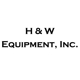 H&W Equipment Inc