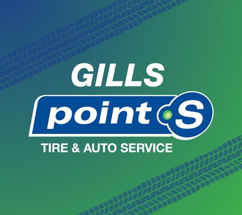 Gills Point S Tire & Auto Service - Williston, VT