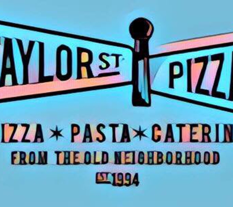 Taylor Street Pizza - Saint Charles, IL