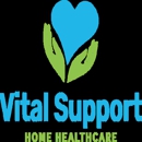 Vital Support Home Healthcare