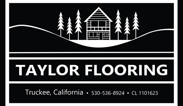 Taylor Flooring - Truckee, CA