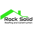 Rock Solid Roofing and Construction