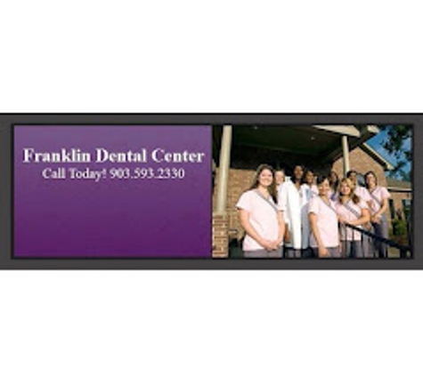 Franklin Dental Center - Tyler, TX