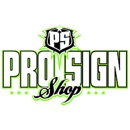 Pro Sign Shop - Signs