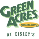 Green Acres Nursery & Supply at Eisley's - Garden Centers