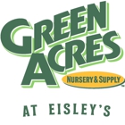 Green Acres Nursery & Supply at Eisley's