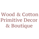 Wood & Cotton Primitive Decor & Boutique - Boutique Items