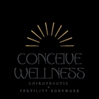 Conceive Wellness Chiropractic And Fertility Bodywork