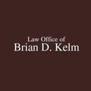 Law Office of Brian D. Kelm - Personal Injury Law Attorneys
