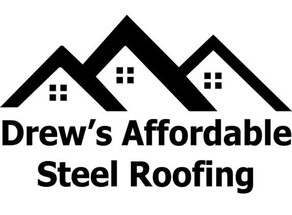 Drew's Affordable Steel Roofing - Tilton, NH