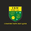 E & M HVAC Inc. - Heating Contractors & Specialties