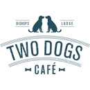Two Dogs Cafe