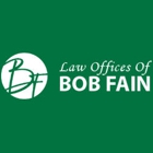 Law Offices of Bob Fain