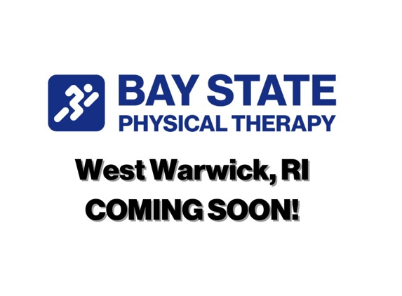 Bay State Physical Therapy - West Warwick, RI