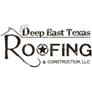 Deep East Texas Roofing & Construction - Roofing Contractors