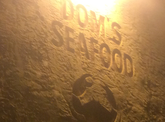 Dom's Seafoods - Bensalem, PA