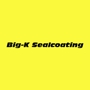 Big-K Sealcoating