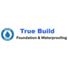 True Build Foundtaion & Waterproofing gallery