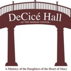 DeCice Hall at the Marian Center