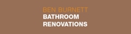 Ben Burnett - Bathroom Renovations