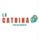 La Catrina Tacos&Margaritas - Bars