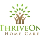 ThriveOn Home Care
