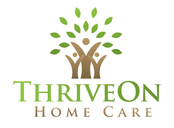 ThriveOn Home Care - San Diego, CA. Committed To Your Needs