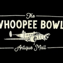 The Whoopee Bowl Antique Mall - Antiques