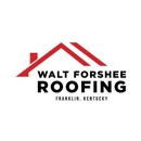 Walt Forshee Roofing - Roofing Contractors