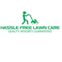 Hassle Free Lawn Care