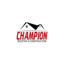 Champion Roofing & Construction - Roofing Contractors