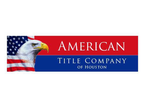 American Title Company - Spring, TX