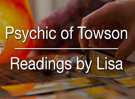 Psychic of Towson - Readings by Lisa - Towson, MD