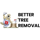 Better Tree Removal - Tree Service