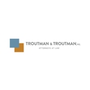 Troutman & Troutman, P.C. - Workers Compensation & Disability Insurance
