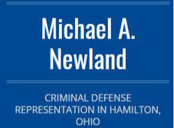 Michael A. Newland - Hamilton, OH