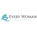 Every Woman Wellness - Physicians & Surgeons, Obstetrics And Gynecology