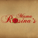 Mama Rosina's - Italian Restaurants