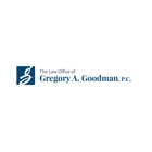 The Law Office of Gregory A. Goodman, P.C.