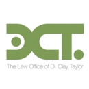 The Law Office of D. Clay Taylor - Attorneys