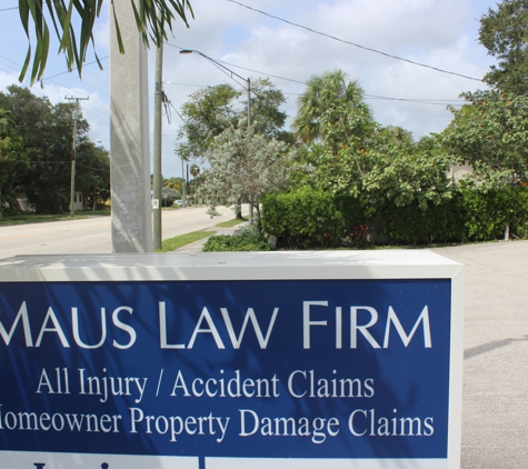 The Maus Law Firm - Fort Lauderdale, FL. Maus Law Firm
Personal Injury Attorneys, 
Accident Claims
Homeowner Property Damage Claims 
Talk to us Free
954-784-6310