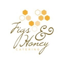 Figs and Honey Catering - Caterers
