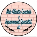 MID ATLANTIC CONCRETE AND IMPROVEMENT SPECIALIST LLC. - Concrete Contractors