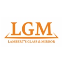 Lambert's Glass & Mirror - Mirrors
